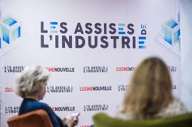 Les assises de l’industrie